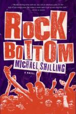 Rock Bottom af Michael Shilling