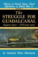 Us Naval 5:Struggle Guadalcanal af Samuel Morison
