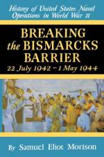 Us Naval 6:Breaking Bismarck af Samuel Morison