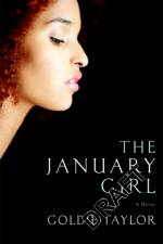 The January Girl af Goldie Taylor