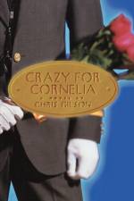 Crazy For Cornelia af Chris Gilson