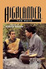 Highlander: The Path af Rebecca Neason