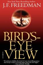 Bird's Eye-View af J.F. Freedman