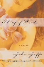 Thief Of Words af John Jaffe