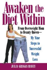 Awaken The Diet Within af Griggs Havey
