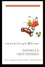 Amanda Bright@ Home af Danielle Crittenden