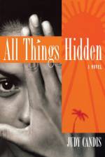 All Things Hidden af Judy Candis