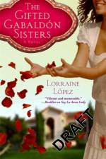 The Gifted Gabaldon Sisters af Lorraine Lopez