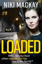 Loaded af Niki Mackay