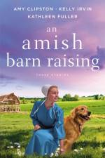 An Amish Barn Raising af Amy Clipston