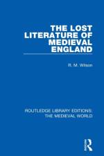 The Lost Literature of Medieval England af R. M. Wilson