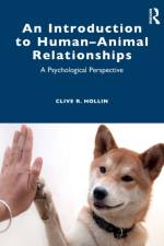 An Introduction to Human–Animal Relationships af Clive R. Hollin