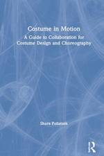 Costume in Motion af E. Shura Pollatsek