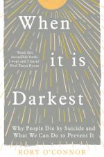 When It Is Darkest af Rory O’Connor