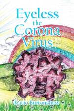 Eyeless the Corona Virus af Katie Burtenshaw
