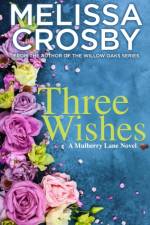 Three Wishes af Melissa Crosby