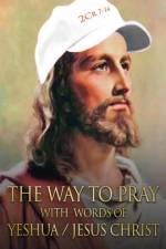The way to Pray with the words of Yeshua / Jesus Christ af Ardeci Cardoso