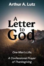 A Letter to God af Arthur a Lutz