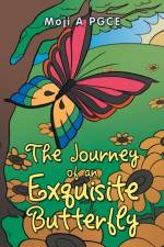 Journey of an Exquisite Butterfly af Moji A PGCE