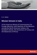 Mission Schools in India af Royal Gould Wilder