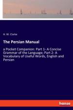 Persian Manual af H W Clarke