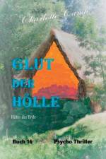 Glut der Hoelle af Charlotte Camp