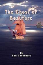 Ghost of Beaufort af Pam Carothers
