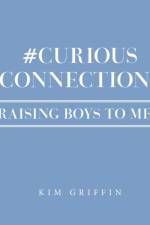 #Curious Connections af Kim Griffin