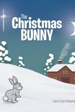 The Christmas Bunny af Carol Lee Riekenberg