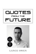 Quotes from the Future af Lance Owen