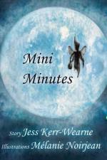Mini Minutes af Jess Kerr-Wearne