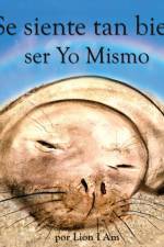 Se siente tan bien ser Yo Mismo af Lion I Am