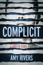 Complicit af Amy Rivers