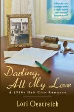 Darling, All My Love af Lori Oestreich