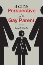 Childs Perspective of a Gay Parent