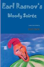 Earl Rasnov's bloody Soiree af Paul Riedel