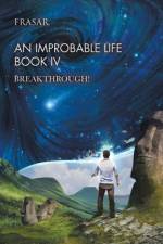 Improbable Life Book Iv af Frasar