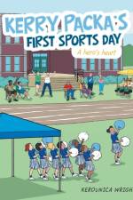 Kerry Packa's First Sports Day af Kerounica Wright