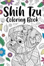 Shih Tzu Adult Coloring Book af Paperland