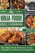 Ninja Foodi Grill Cookbook 2021 af Kelly Earley