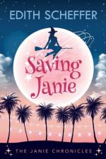 Saving Janie af Edith Scheffer
