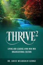 Thrive(2) af Dr Janice McLaughlin George