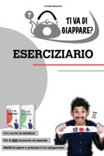 TI VA DI GIAPPARE? ESERCIZIARIO - piu di 800 esercizi di giapponese base. Allena grammatica, kanji e vocaboli. af Davide Moscato