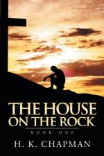 House on the Rock af H K Chapman