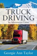 Truck Driving af Georgie Ann Taylor