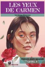 Les Yeux de Carmen af Verónica Moscoso