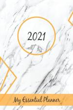 2021 My Essential Planner af Malaika R Kennie