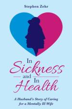 In Sickness and in Health af Stephen Zehr