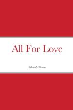 All For Love af Selena Millman