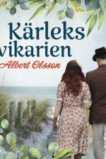 Kärleksvikarien af Albert Olsson